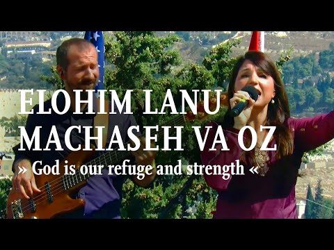 Elohim Lanu Machaseh va Oz | Sarah Liberman | #feastoftabernacles