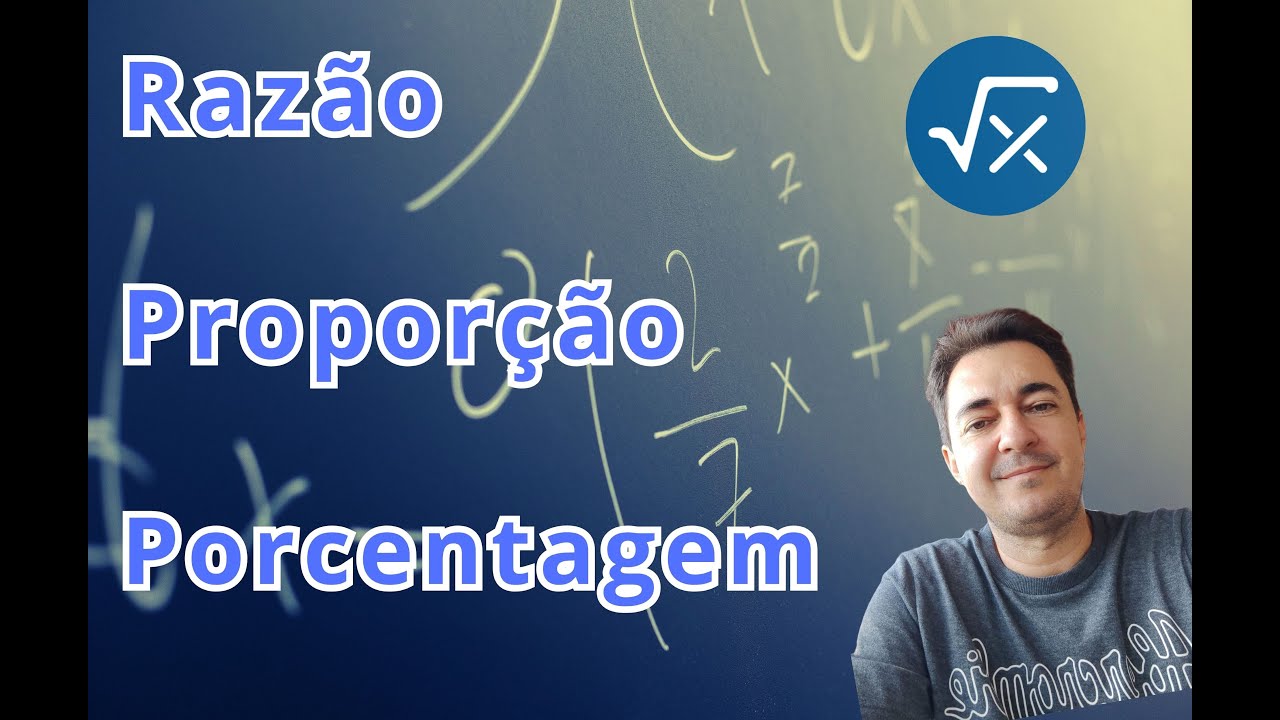 Razão, proporção e porcentagem