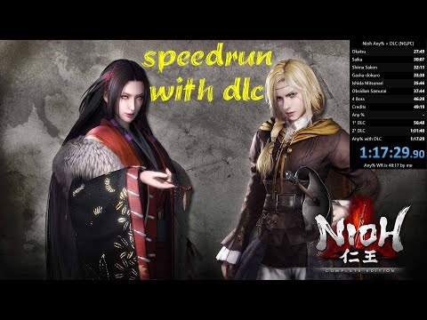 Nioh Speedrun Any% with DLC 1:17:29 LRT (PC World Record)