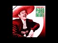 Los dos perdimos  -  PEDRO INFANTE