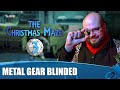 The Christmas Maze Episode 3 - Metal Gear Blinded