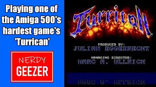 Playing one of the Amiga 500's hardest game's 'Turrican'