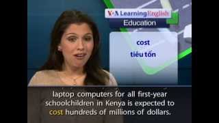 Anh ngữ đặc biệt: Kenya Laptop Promise (VOA)