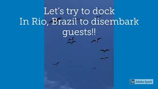 Coral Princess - attempt to dock in Rio de Janeiro - Brazil
