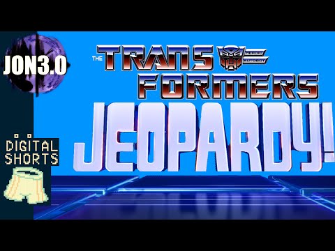 DIGITAL SHORT Transformers Jeopardy