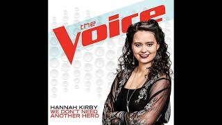 Hannah Kirby - We Don&#39;t Need Another Hero (Official Audio)