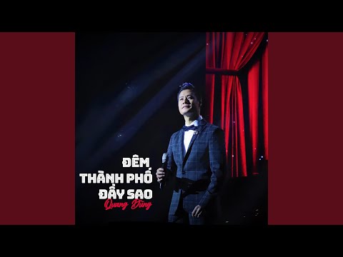 Thể hiện bởi Quang Dũng