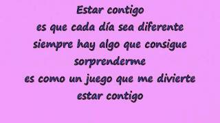 Estar contigo-Alex Ubago letra