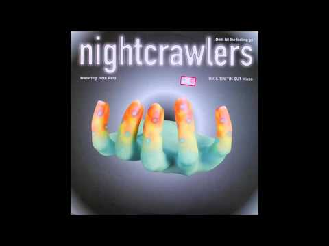 NIGHTCRAWLERS - Don't Let The Feeling Go (MK Club Mix) 1995