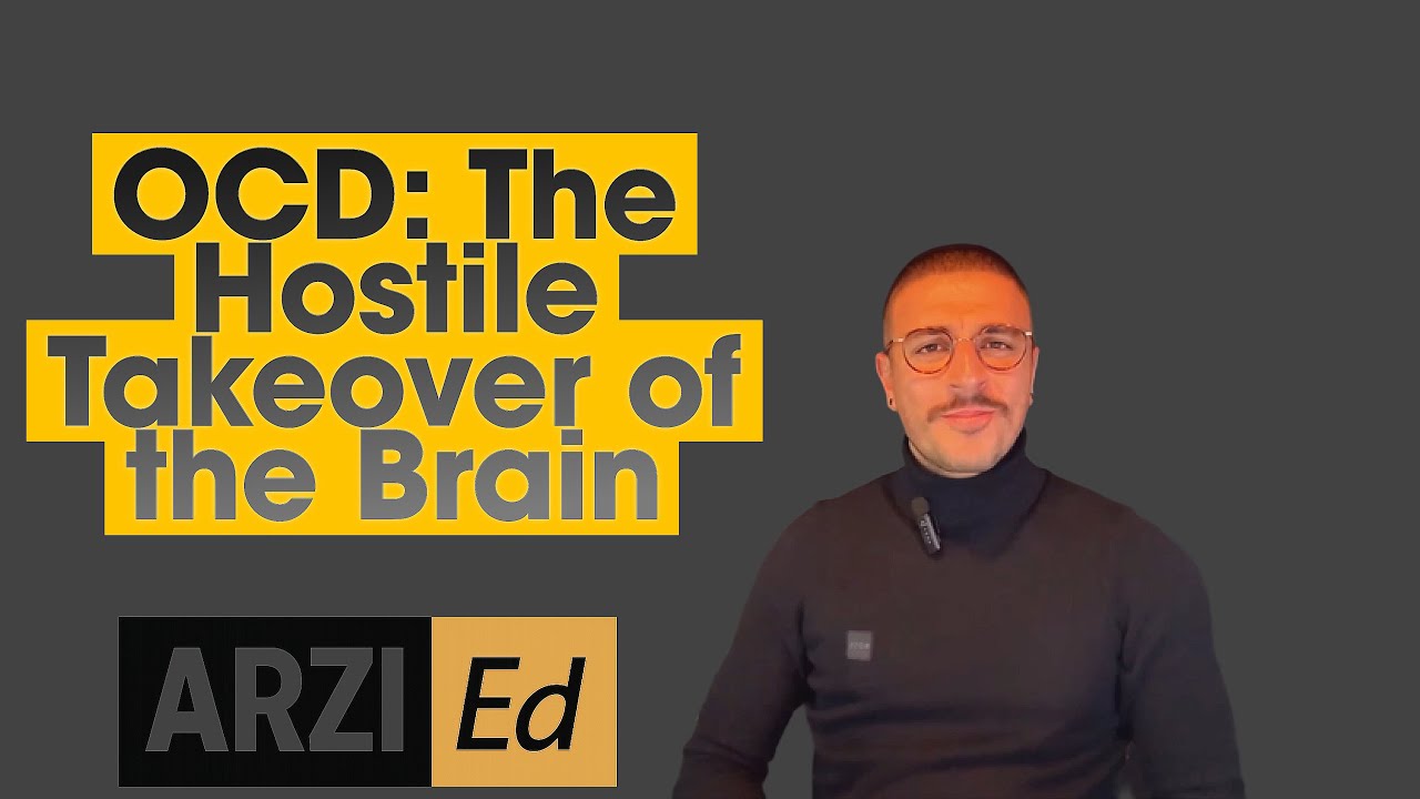 OCD: The Hostile Takeover of the Brain