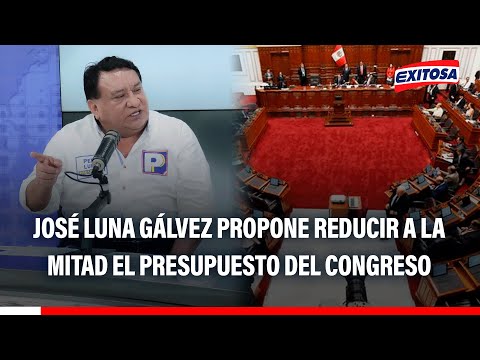 🔴🔵 José Luna propone reducir a la mitad el presupuesto del Congreso y usarlo en seguridad ciudadana