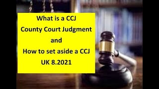What is a CCJ (County Court Judgment) and How to Set it Aside