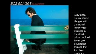 Boz Scaggs - Lowdown (lyrics)