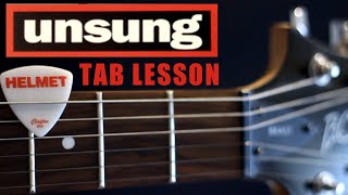 Helmet Unsung Tab and Guitar Lesson / Tutorial from the album Meantime written by Page Hamilton 1992