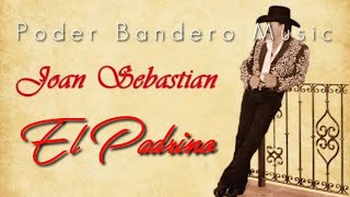 Joan Sebastián - El Padrino ( Video Lyrics HD Letra 2021 )