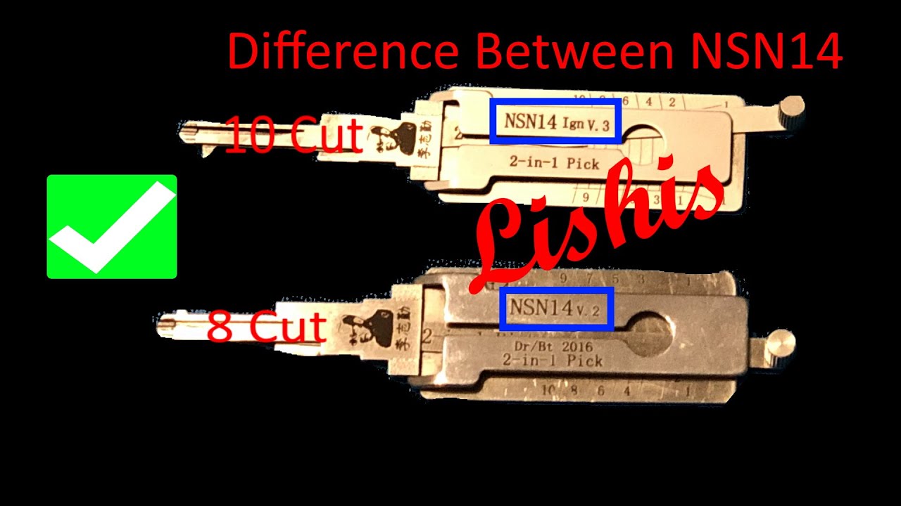 Which NSN14 Lishi to Use 10 Cut vs 8 Cut