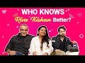 Who Knows Riva Kishan Better Akshaye Khanna Priyaank Sharma Sab Kushal Mangal