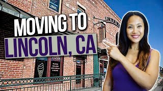 Moving to Lincoln California | Things You Should Know Before Moving