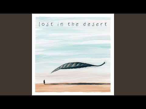 Lost in the desert