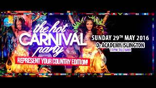 Hot Carnival Party 2016 - Soca Mix
