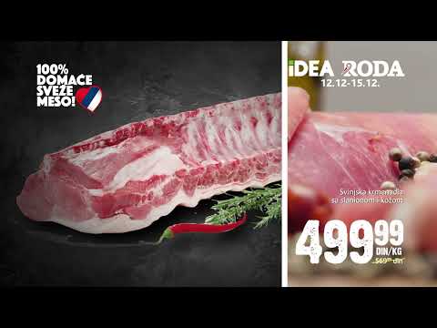 IDEA i RODA | 100% domaće sveže meso za sušenje 12 -15.12.2022.