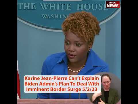 Doocy: If the Border Is Secure, Why Send 1,500 Troops? Jean-Pierre: 'More Work Needs to Be Done' (May 2, 2023)