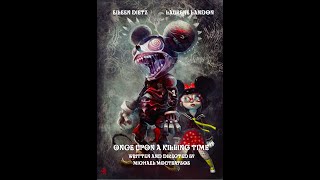 Once Upon A Killing Time Trailer