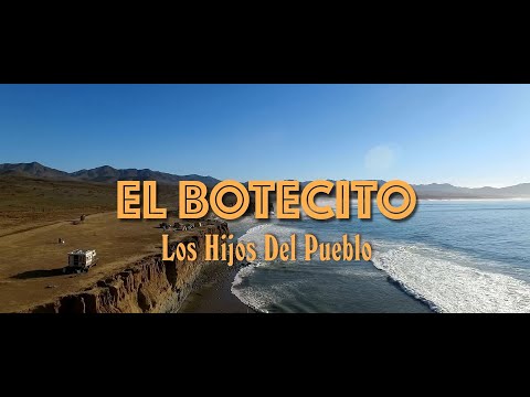 Los Hijos Del Pueblo - El Botecito (Video Oficial)