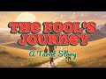 The Fool S Journey Unveiling The Tarot S Path Of Enlightenment