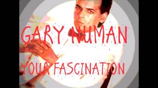 Gary Numan Your Fascination cover