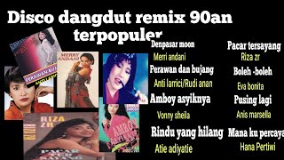 Download lagu Disco dangdut remix 90an//remix lawas pilihan  mp3