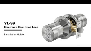 Signstek YL-99 Digital Keyless Door Knob Lock Installation Guide
