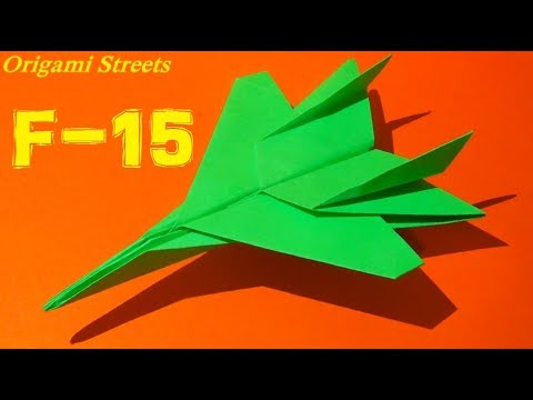 Как сделать самолёт F 15 из бумаги. Оригами самолёт F-15 из бумаги