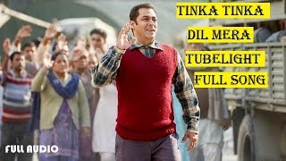 TINKA TINKA DIL MERA❤//TUBELIGHT//RAHAT FATEH ALI KHAN//SALMAN KHAN