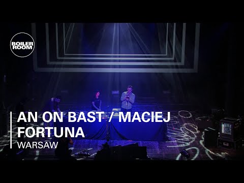 An On Bast / Maciej Fortuna Boiler Room Warsaw x RMBA Weekender Live Set