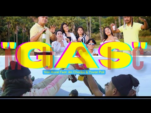 Van Axxel - GAS Feat. Yovan Poli & Jim Charibo (Official Video)