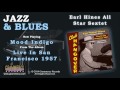 Earl Hines All Star Sextet - Mood Indigo