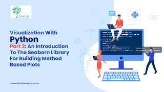 Visualization with Python Part 3 : Introducing The Seaborn Library  | Dexlab Analytics