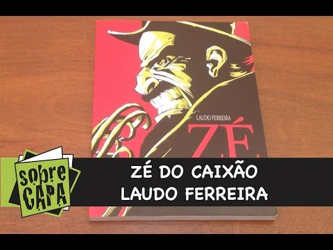 Zé do Caixão de Laudo Ferreira - Jupati Books - Review