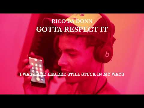 Rico Da Donn - Gotta Respect It ( Visualizer )