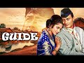 Guide 1965 SUPERHIT Full Movie Dev Anand Waheeda Rehman Timeless Bollywood Masterpiece