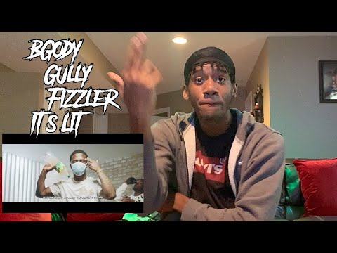 BGody ft Gully x Fizzler - It’s Lit (Music Video) - AMERICAN REACTION