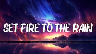 Adele - Set Fire to the Rain (Lyrics)  Rihanna, Eminem... (Mix Lyrics)