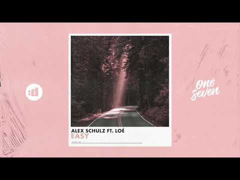 Alex Schulz - EASY (feat. Loé)