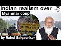 Myanmar Military Coup 2021 What Is India S Stand On It Impact On India Myanmar Relations UPSC