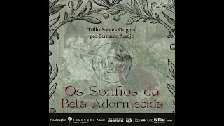 Os Sonhos da Bela Adormecida - Trilha Sonora Original