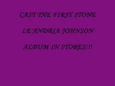 Le'Andria Johnson- Cast The First Stone