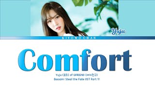 Download lagu GFRIEND YUJU  ○ Comfort » Bossam: Steal the Fate OST Part 11 [HAN-ROM-IDN/Indonesian] mp3