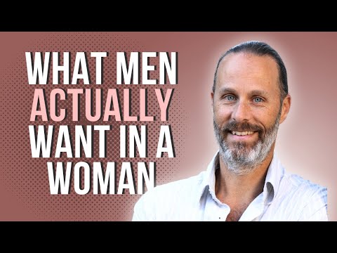 What Men Want: The Top 8 Things Men Fall In Love With In Women