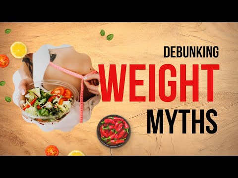 Weight Loss Myths!!